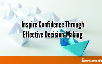 Effective Decision-Making: Your Next Decision Could Be Your Best Decision