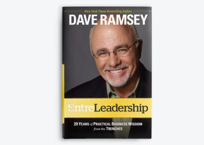 Lessons From Dave Ramsey’s EntreLeadership