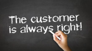 Customer Is Always Right 