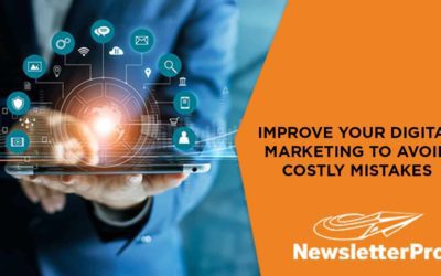 Improve Your Digital Marketing To Avoid Costly Mistakes