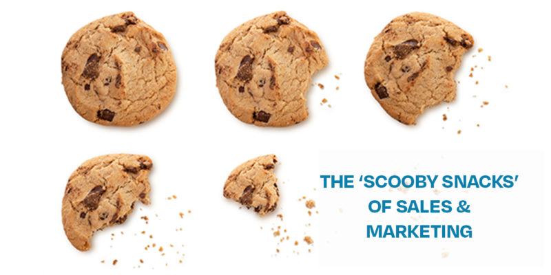 The ‘Scooby Snacks’ Of Sales And Marketing